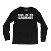 trust me i'm a drummer Long Sleeve Shirts