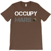 Occupy Mars Shirt T-Shirt
