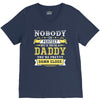 Nobody Is Perfect But If You Are A Daddy You Are Pretty Damn Close V-Neck Tee