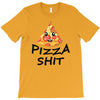 pizza shit T-Shirt