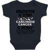 halloween is scary but carcinoid cancer is deadly spread the word help Baby Bodysuit