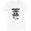 Greatest Pop In The Univers Ladies Fitted T-Shirt