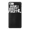han shot first iPhone 7 Case