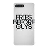 fries before guys iPhone 7 Plus Case