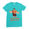i'm gonna wreck it ralph Ladies Fitted T-Shirt
