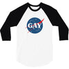 Nasa Parody Gay 3/4 Sleeve Shirt