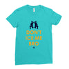 don't ice me bro Ladies Fitted T-Shirt