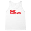 gay by birth, fabulous by choice Tank Top