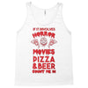 horror movies, pizza and beer Tank Top