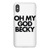 oh my god becky iPhoneX