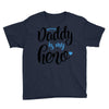 Daddy is my Hero Baby Boy Youth Tee