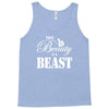 This Beauty is a Beast Tank Top
