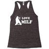 I Love Milf Racerback Tank