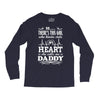 There's This Girl Who Stole My Heart She Calls Me Daddy Long Sleeve Shirts