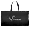 not that calm Weekender Totes