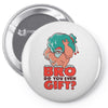 do you even gift Pin-back button
