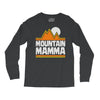 mountain mamma Long Sleeve Shirts