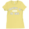property of my wife Ladies Fitted T-Shirt