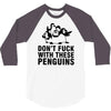don't f penguins clothing 3/4 Sleeve Shirt