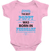 The Best Poppy Was Born In February Baby Onesie