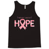 breast cancer hope Tank Top