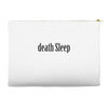 death sleep Accessory Pouches