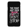 the fight ain't over so the party don't stop black iPhoneX