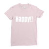 happy Ladies Fitted T-Shirt
