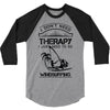 I Don't Need Therapy Just to Go Windsurfing 3/4 Sleeve Shirt