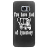 you have died of dysentery Samsung Galaxy S7 Edge
