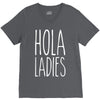 hola ladies   cool hip funny V-Neck Tee