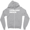 sarcasmo Zipper Hoodie