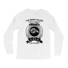 i've been called a lot of names in my lifetime Long Sleeve Shirts