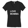 love momma Women's V-Neck T-Shirt