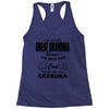 I&rsquo;m Called Great Grandma Because I&rsquo;m Way Too Cool To Be Called Gra Racerback Tank