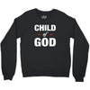 Child of God Crewneck Sweatshirt