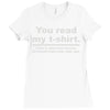you read my Ladies Fitted T-Shirt