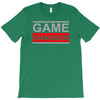game changer T-Shirt