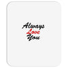 always Mousepad