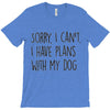 SORRY, I CAN'T. T-Shirt