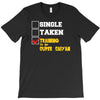 single taken trainin to go super saiyan T-Shirt
