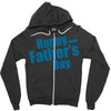 happy father's day 2 Zipper Hoodie