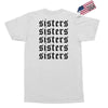 Sisters Exclusive T-shirt