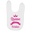 queens are born in october Baby Bibs