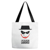 i am the one who laughs Tote Bags
