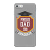 proud dad of a 2018 graduate. iPhone 7 Case
