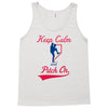 keep calm and pitch on Tank Top