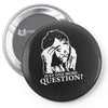 columbo just one more question Pin-back button