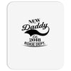 New Daddy 2018 Rokie Dept. Mousepad