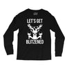 let's get blitzened 1 Long Sleeve Shirts